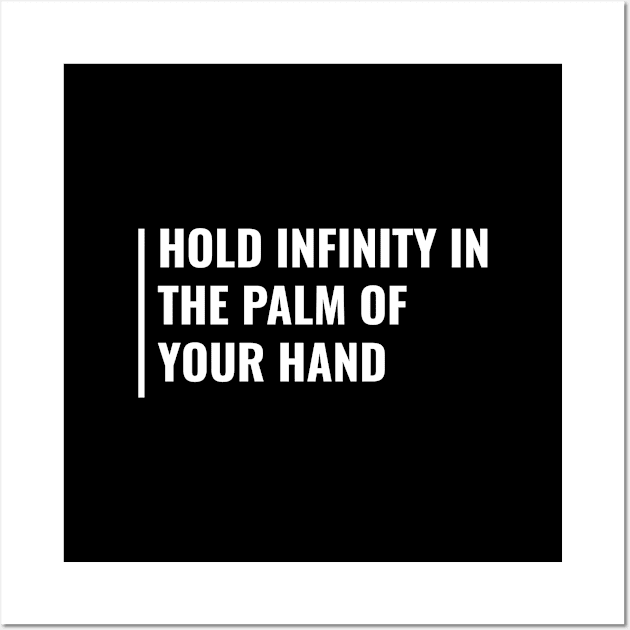 Infinity in The Palm of Your Hand. Infinity Quote Wall Art by kamodan